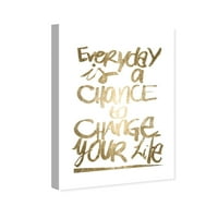 Типографија на студиото Wynwood и цитати за печатење на wallидни уметности „секој ден е шанса“ мотивациони цитати и изреки -
