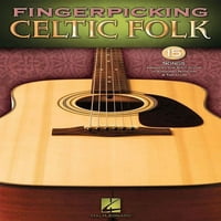 Избирање прсти Келтски Народни: Песни Распоредени За Соло Гитара Во Стандардна Нотација И Јазиче